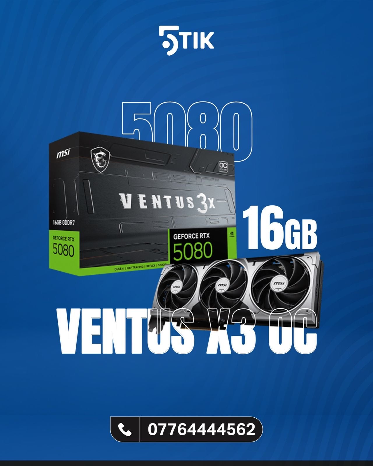 MSI GeForce RTX 5080 VENTUS 3X OC 16GB